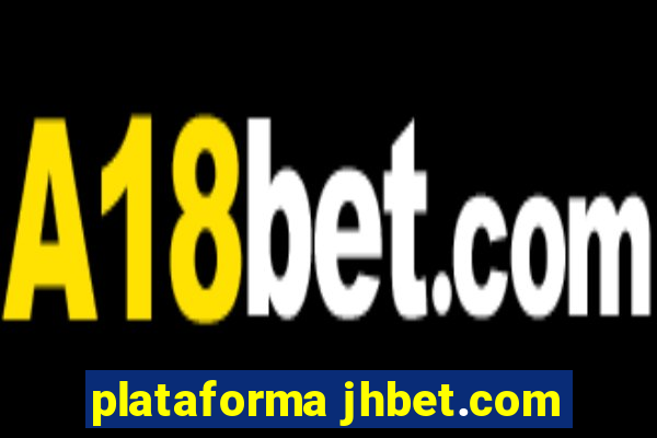 plataforma jhbet.com